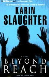 Beyond Reach (Grant County) by Karin Slaughter Paperback Book