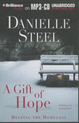 A Gift of Hope: Helping the Homeless by Danielle Steel Paperback Book