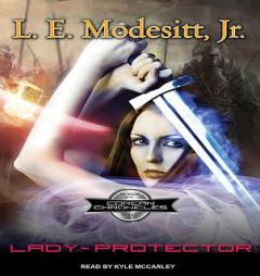 Lady-Protector (Corean Chronicles) by L. E. Modesitt Paperback Book