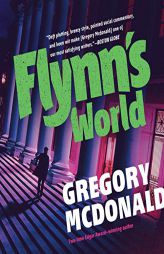 Flynn's World by Gregory McDonald Paperback Book