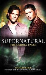Supernatural: The Unholy Cause by Titan Books Paperback Book