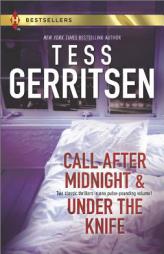 Call After Midnight and Under the Knife by Tess Gerritsen Paperback Book
