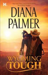 Wyoming Tough (Hqn) by Diana Palmer Paperback Book