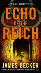 Echo of the Reich (Chris Bronson) by James Becker Paperback Book