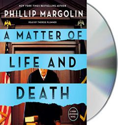 A Matter of Life and Death: A Robin Lockwood Novel (Robin Lockwood, 4) by Phillip Margolin Paperback Book