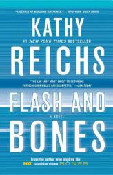 Flash and Bones by Kathy Reichs Paperback Book