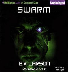 Swarm (Star Force) by B. V. Larson Paperback Book
