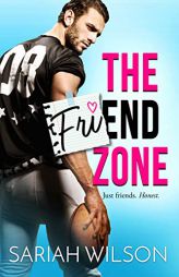 The Friend Zone by Sariah Wilson Paperback Book