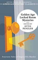 Golden Age Locked Room Mysteries by Otto Penzler Paperback Book