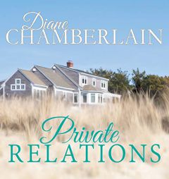 Private Relations by Diane Chamberlain Paperback Book
