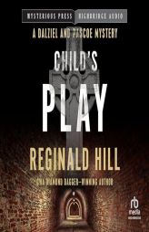 Child's Play by Reginald Hill Paperback Book