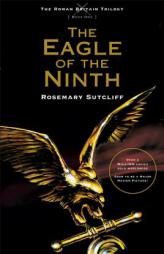 The Eagle of the Ninth by Rosemary Sutcliff Paperback Book