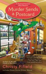 Murder Sends a Postcard by Christy Fifield Paperback Book