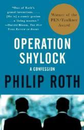 Operation Shylock : A Confession by Phillip Roth Paperback Book