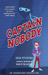 Captain Nobody by Dean Pitchford Paperback Book
