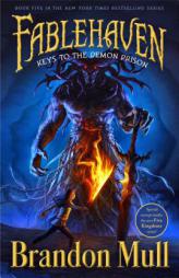 Keys to the Demon Prison (Fablehaven) by Brandon Mull Paperback Book