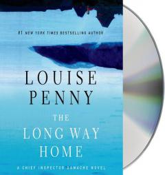The Long Way Home: A Chief Inspector Gamache Novel by Louise Penny Paperback Book