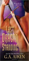 Last Dragon Standing (Dragon Kin) by G. A. Aiken Paperback Book