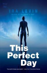 This Perfect Day by Ira Levin Paperback Book
