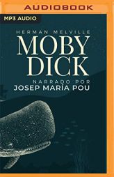 Moby Dick (Narracin En Castellano) (Spanish Edition) by Herman Melville Paperback Book