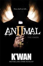 Animal 2 by K'Wan Paperback Book