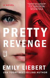 Pretty Revenge by Emily Liebert Paperback Book