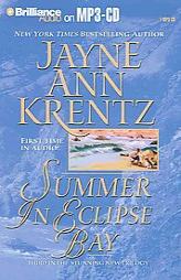 Summer in Eclipse Bay by Jayne Ann Krentz Paperback Book