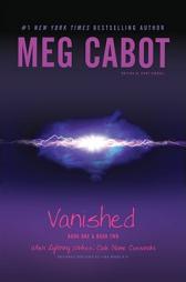 Vanished Books One & Two: When Lightning Strikes; Code Name Cassandra (1-800-Where-R-You) by Meg Cabot Paperback Book