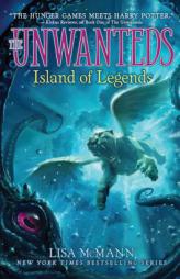 Island of Legends (The Unwanteds) by Lisa McMann Paperback Book