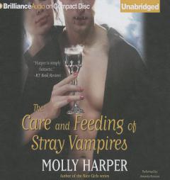 The Care and Feeding of Stray Vampires by Molly Harper Paperback Book