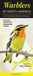 Warblers of North America: A Comprehensive Guide to All Species by Quick Reference Publishing Paperback Book