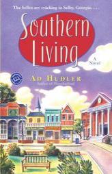 Southern Living (Ballantine Reader's Circle) by Ad Hudler Paperback Book