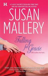 Falling for Gracie by Susan Mallery Paperback Book