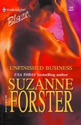 Unfinished Business by Suzanne Forster Paperback Book