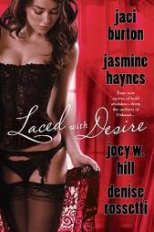 Laced with Desire by Jaci Burton Paperback Book