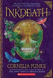 Inkdeath by Cornelia Funke Paperback Book