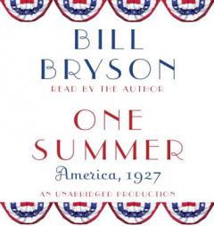 One Summer: America, 1927 by Bill Bryson Paperback Book