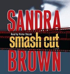 Smash Cut by Sandra Brown Paperback Book