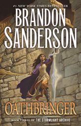 Oathbringer: Book Three of the Stormlight Archive by Brandon Sanderson Paperback Book