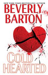 Cold Hearted by Beverly Barton Paperback Book
