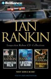 Ian Rankin Inspector Rebus Collection: Resurrection Men, a Question of Blood, Fleshmarket Alley by Ian Rankin Paperback Book