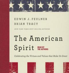 The American Spirit by Brian Tracy Paperback Book