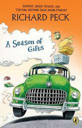 A Season of Gifts by Richard Peck Paperback Book