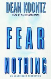 Fear Nothing by Dean Koontz Paperback Book