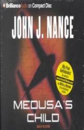 Medusa's Child by John J. Nance Paperback Book