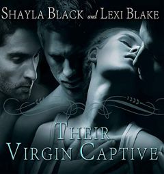 Their Virgin Captive (Masters of Ménage) by Shayla Black Paperback Book
