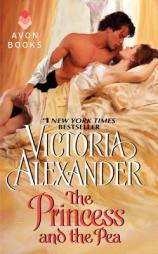 The Princess and the Pea by Victoria Alexander Paperback Book