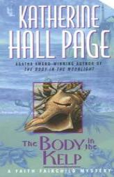 The Body in the Kelp: A Faith Fairchild Mystery by Katherine Hall Page Paperback Book