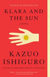 Klara and the Sun: A novel (Vintage International) by Kazuo Ishiguro Paperback Book