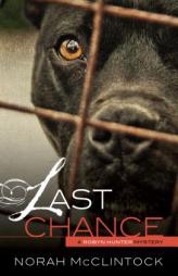 Last Chance (Robyn Hunter Mysteries) by Norah McClintock Paperback Book